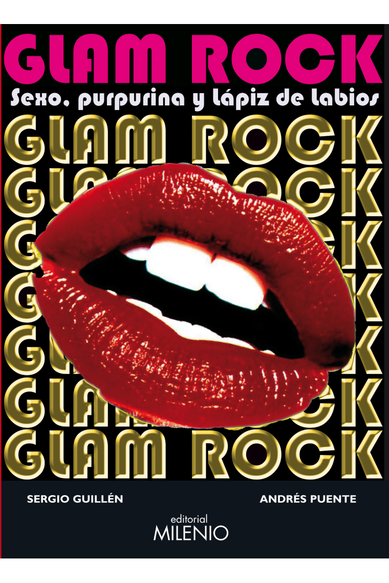 Glam rock. Sexo, purpurina y lápiz de labios