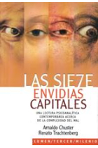 Las siete envidias capitales : Una lectura psicoanalítica contemporánea acerca de la complejidad del mal