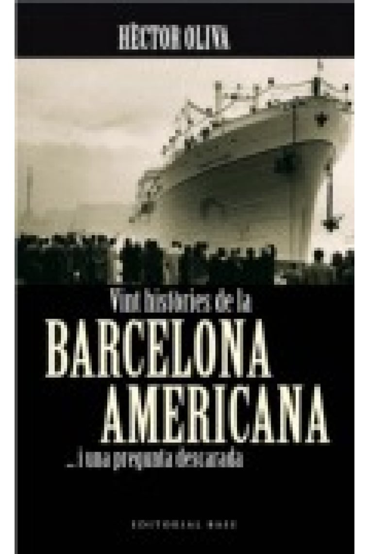 Vint històries de la Barcelona Americana..i una pregunta descarada