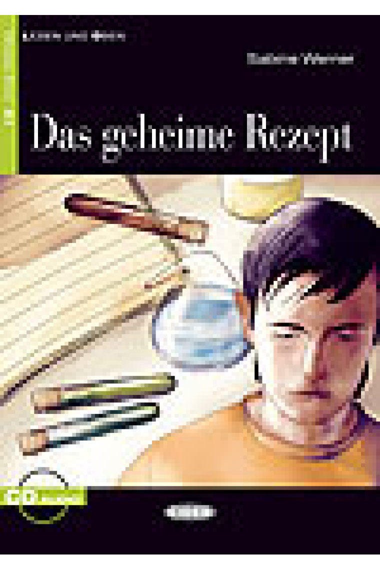 Lesen und üben - Das geheime Rezept - Niveau 1 - A1