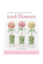 Iced flowers. Squires Kitchen's guide to making