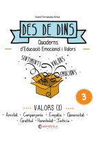 Des de dins. Educació emocional i valors. Valors I