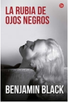 La rubia de ojos negros