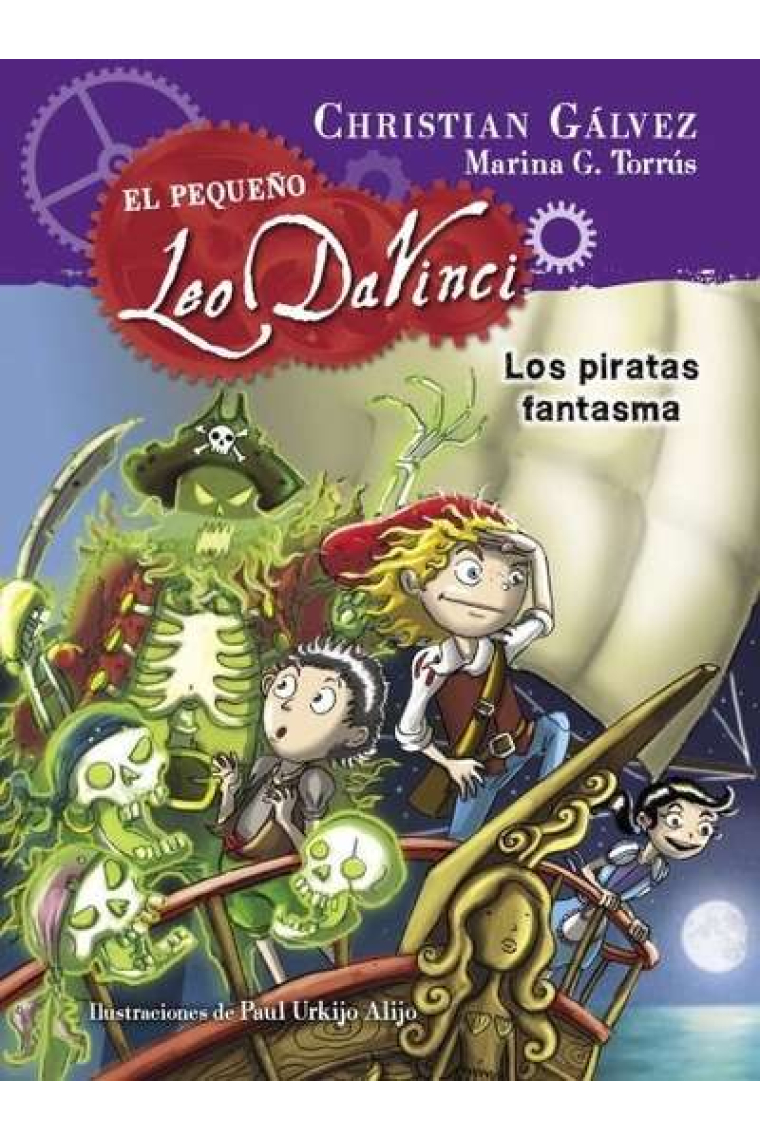 Los piratas fantasmas (El pequeño Leo Da Vinci 3)