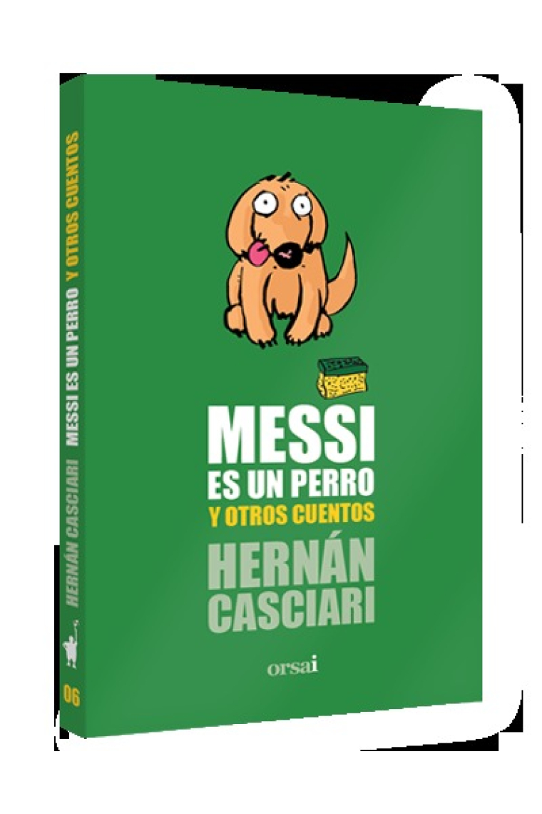 Messi es un perro y otros cuentos