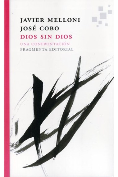 Dios sin Dios: una confrontación