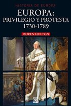 Europa: privilegio y protesta 1730-1789