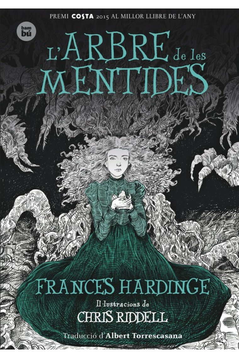 L'arbre de les mentides (Premi Costa 2015 al millor llibre de l'any)