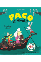 Paco et Vivaldi (Mes petits livres sonores) Dès 3 ans