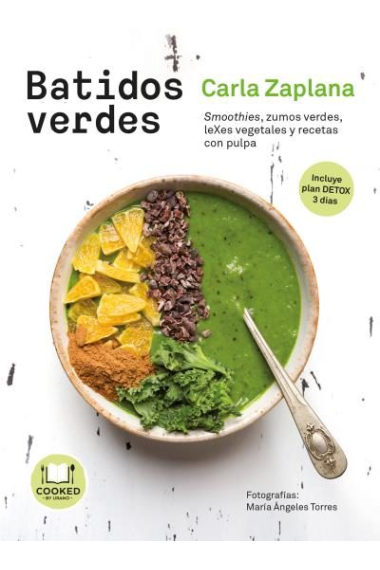 Batidos verdes. Smoothies, zumos verdes, leches vegetales y snacks con pulpa