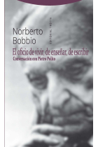 El oficio de vivir, de enseñar, de escribir: conversaciones con Pietro Polito