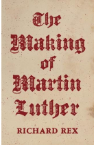 The making of Martin Luther