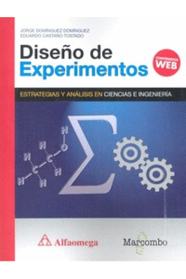 Diseño de experimentos. Estrategias y análisis en ciencias e ingniería