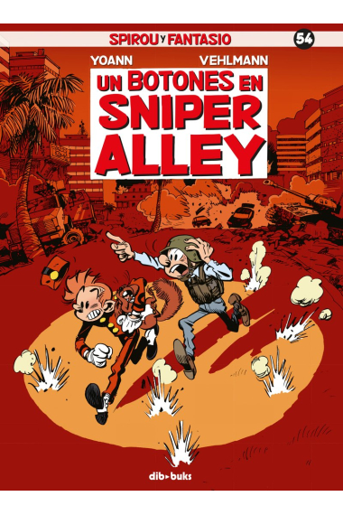 Un botones en Sniper Alley. Spirou y Fantasio