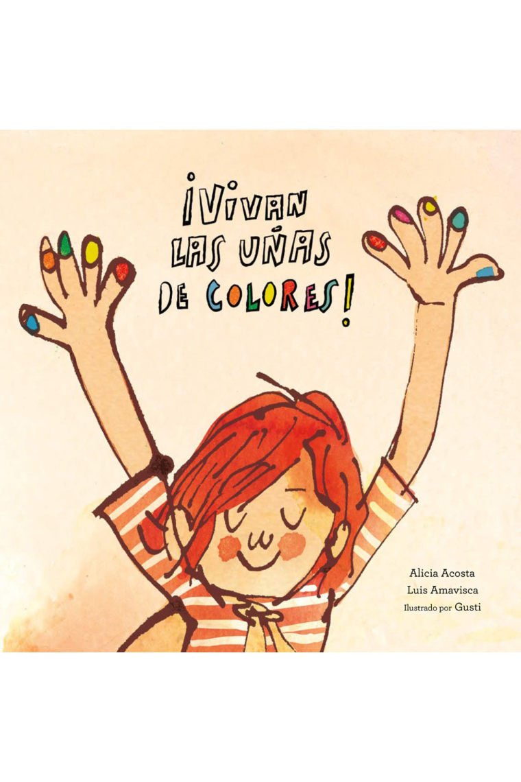 ¡Vivan las uñas de colores!