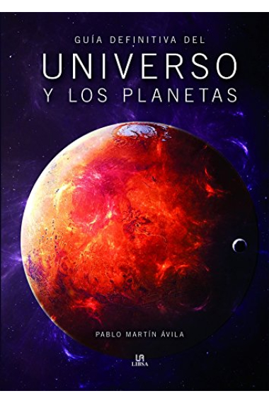 Guía Definitiva del Universo y los Planetas