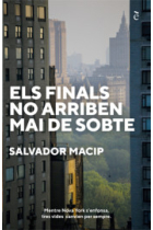 Els finals no arriben mai de sobte