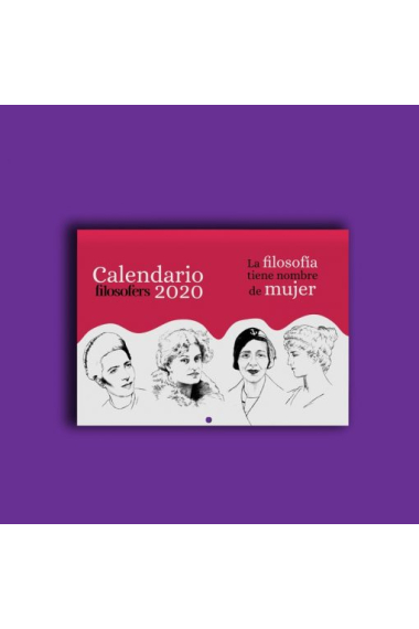 Calendario Filosofers 2020: La filosofía tiene nombre de mujer