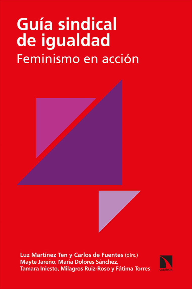 Guía sindical de igualdad. Feminismo en acción