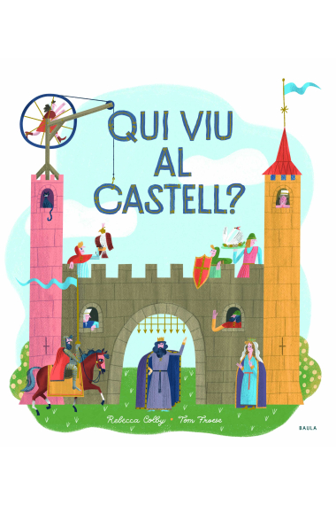 Qui viu al castell?