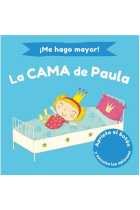 La cama de Paula (Me hago mayor)