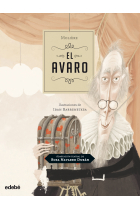 EL AVARO de Moliere, adaptación teatral de Rosa Navarro Durán