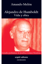 Alejandro de Humboldt: vida y obra