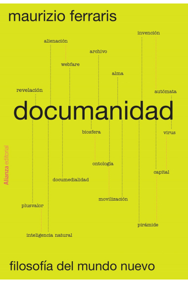 Documanidad: filosofía del mundo nuevo