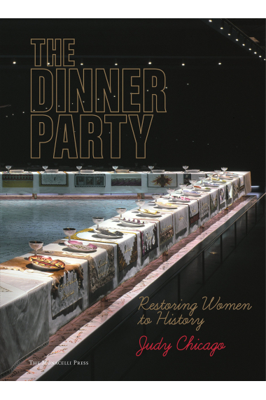 The Dinner Party: Restoring Women to History