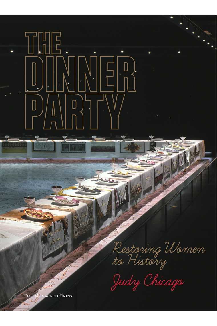 The Dinner Party: Restoring Women to History