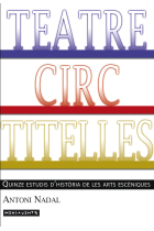 Teatre, circ, titelles