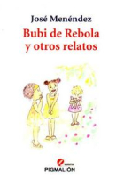 Bubi de rebola y otrosrelatos