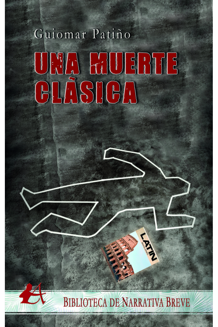 Una muerte clásica