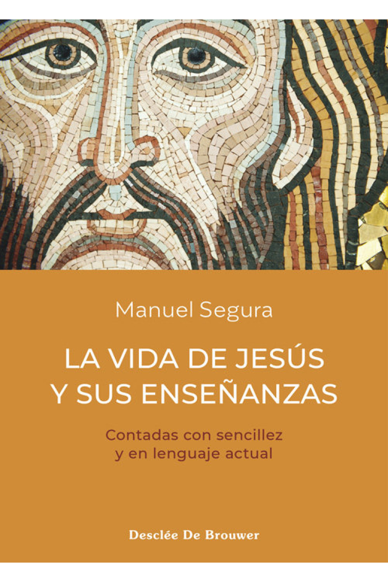 LA VIDA DE JESUS Y SUS ENSEÑANZAS