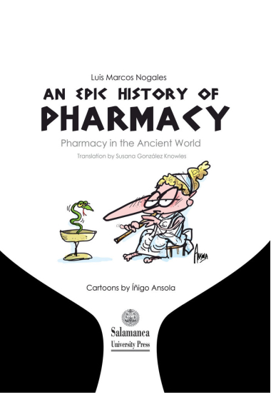 An epic history of pharmacy. Pharmacy in the Ancient World