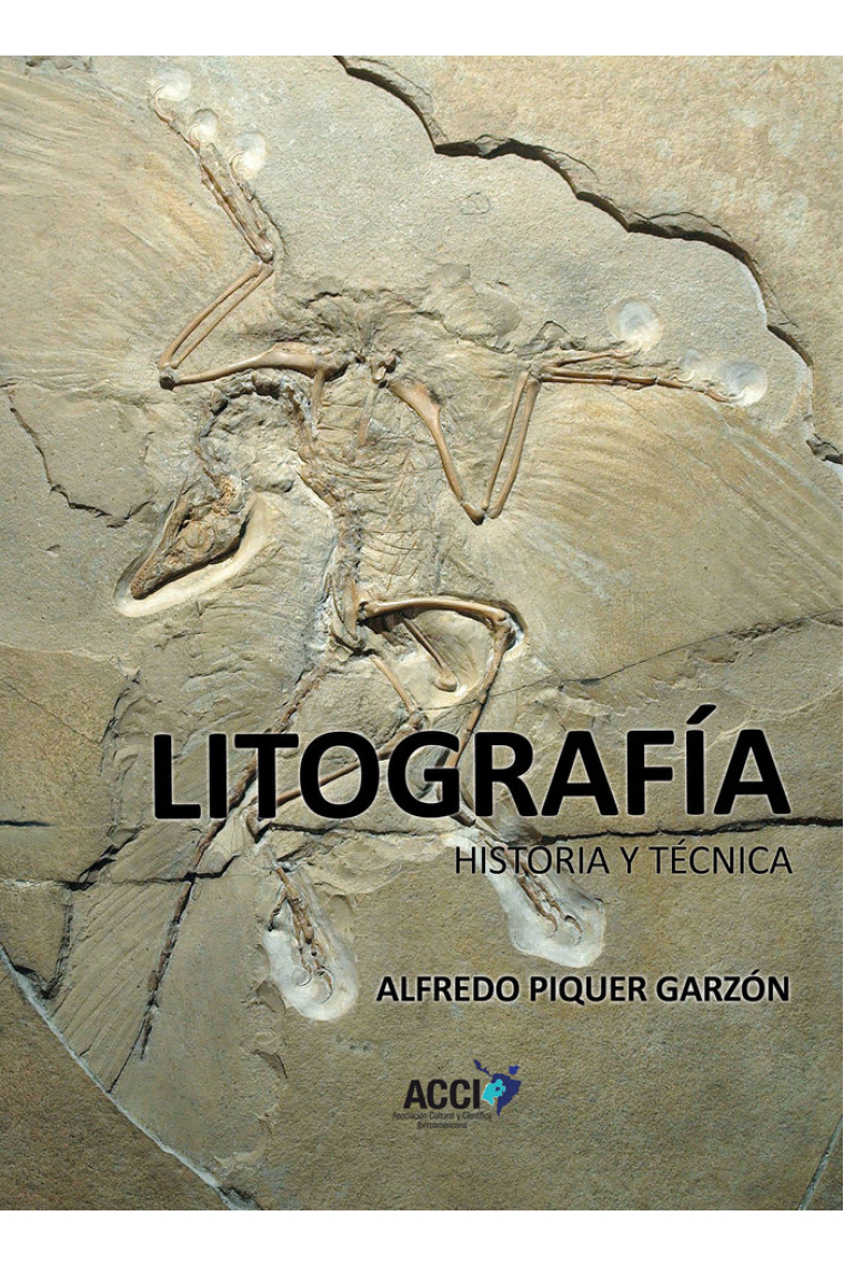 Litografía. Historia y técnica