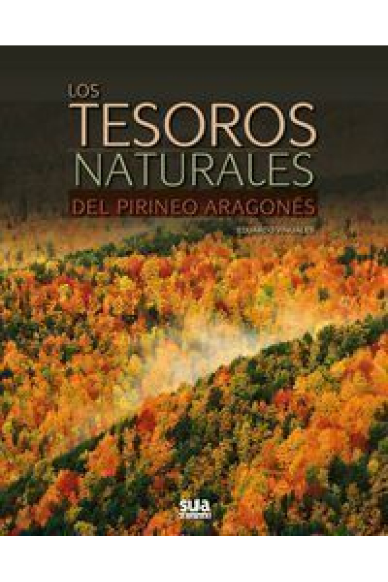 Los tesoros naturales del pirineo aragonés