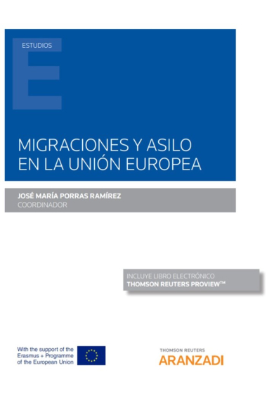 Migraciones y asilo en la Unión Europea (Papel + e-book)