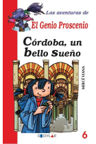 CÓRDOBA, UN BELLO SUEÑO - LIBRO 6