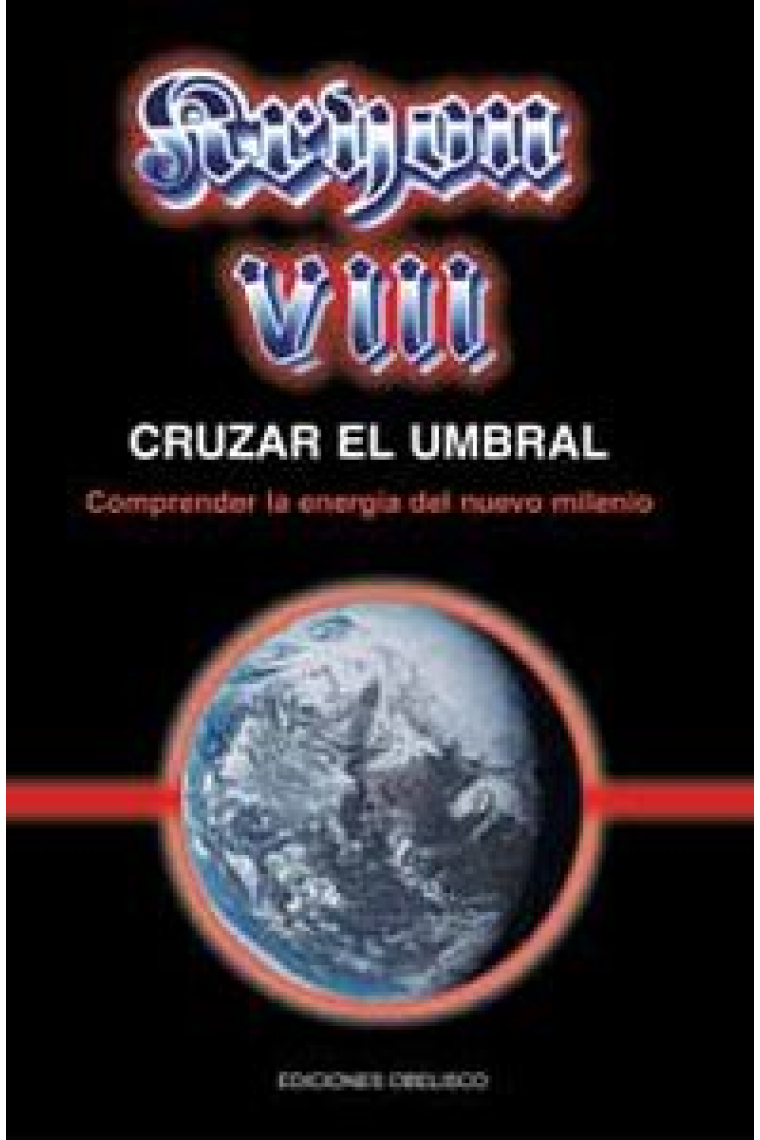 Kryon VIII - Cruzar el umbral