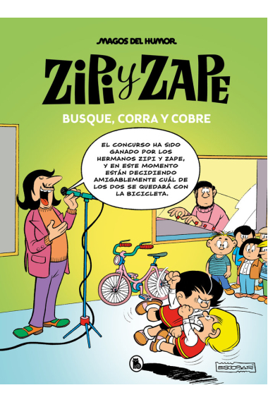 Zipi y Zape. Busque, corra y cobre (Magos del Humor 218)