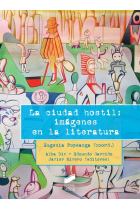 La ciudad hostil: imágenes en la literatura