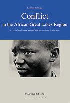 Conflict in the African  Great Lakes Region. A critical analysis of regional and international  involvement