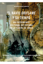 NAVIO ORIFLAME Y SU TIEMPO PATRIMONIO CULTURAL DE ESPAÑA