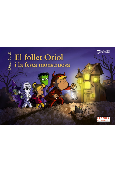 El follet Oriol i la festa monstruosa