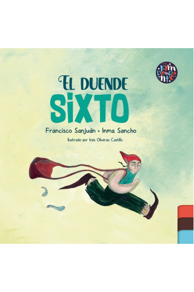 EL DUENDE SIXTO