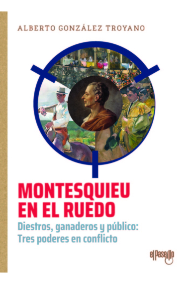 MONTESQUIEU EN EL RUEDO