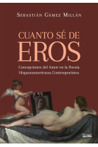 CUANTO SE DE EROS CONCEPCIONES DEL AMOR EN LA POESIA HISPAN