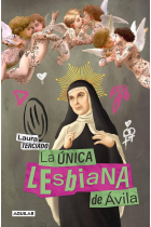 La única lesbiana de Ávila