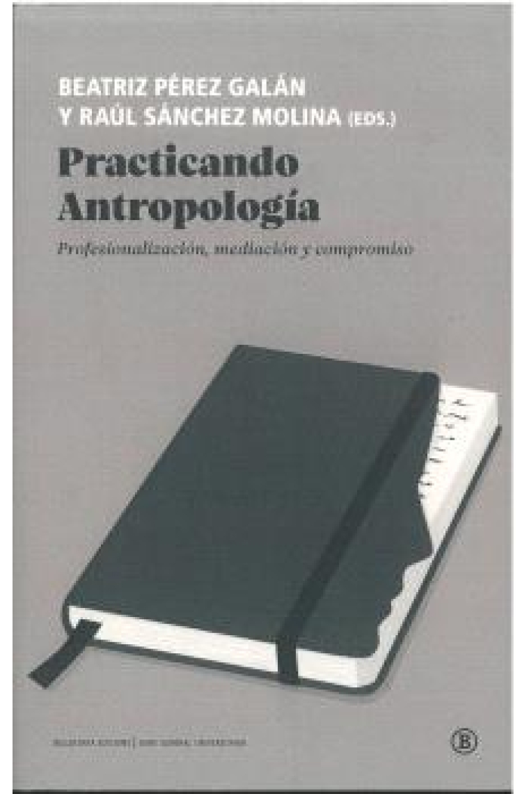 Practicando antropología